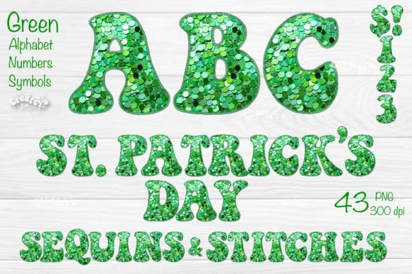 Green St Patrick’s Alphabet PNG Glitter: A Guide to High-Quality Digital Crafting